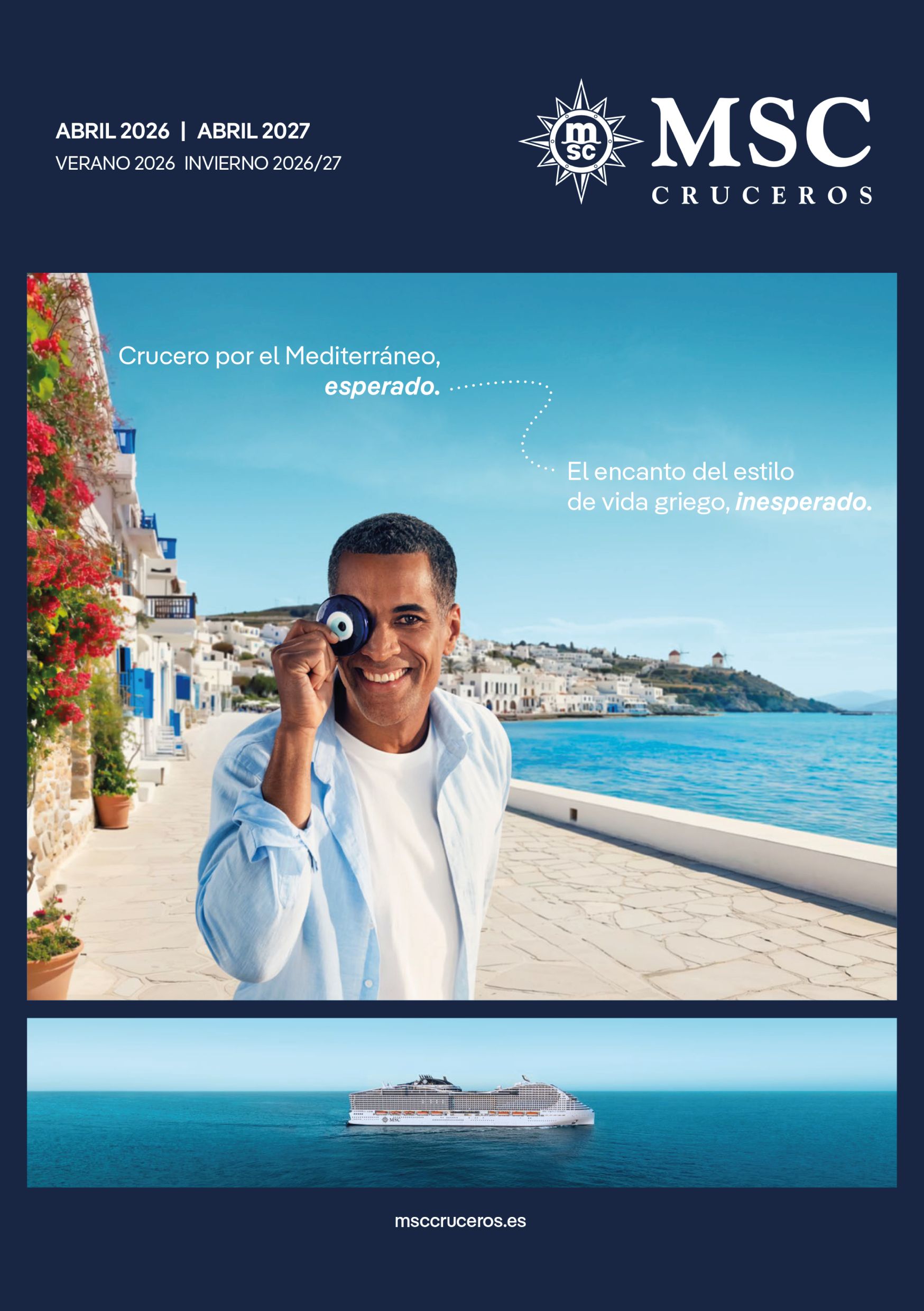 Catálogos MSC Cruceros Mediterráneo 26 - 27 Catálogos MSC Cruceros Mediterráneo 26 - 27